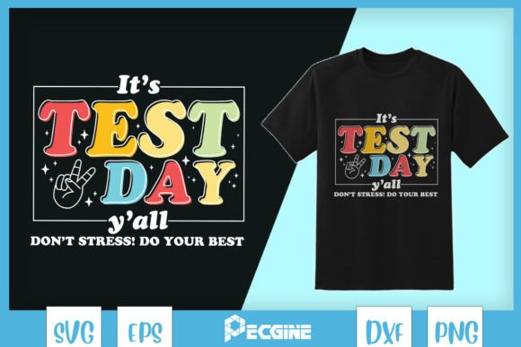 It's Test Day Yall School Motivation SVG Review