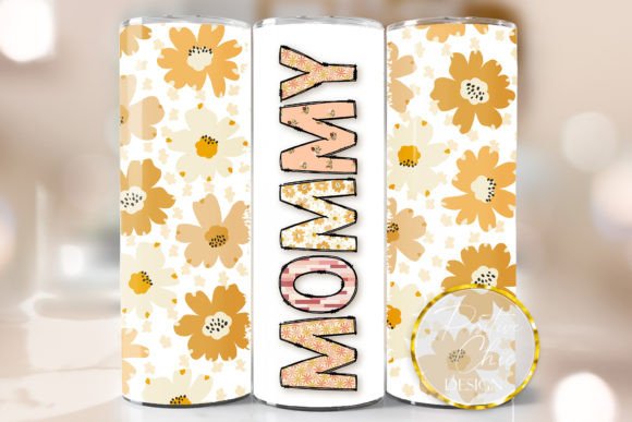 Mommy Floral Tumbler Wrap Mothers Day