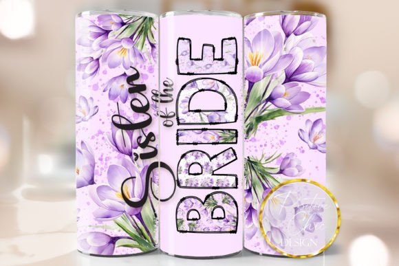 Sister of the Bride Wedding Tumbler Wrap